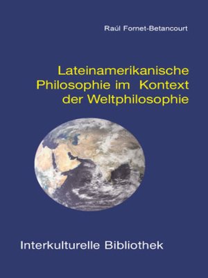 cover image of Lateinamerikanische Philosophie im Kontext der Weltphilosophie